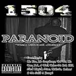 1504 "Paranoid - The Mixed Joint"