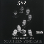 2 Nice Productions "Southern Syndicate"