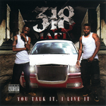 318 Mafia "You Talk It, I Live It"
