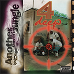 4 Deep "Another Day In The Jungle"