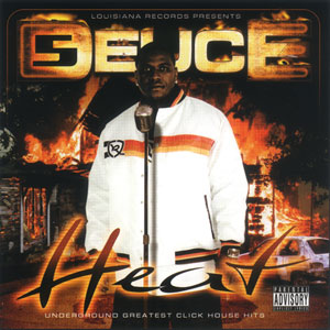 5 Deuce "Heat"