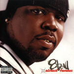 8Ball "Almost Famous"