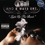 Eightball "Light Up The Bomb"
