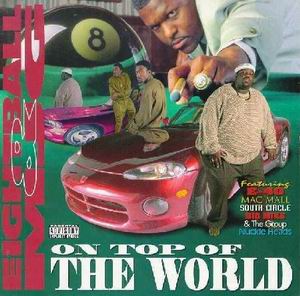 8Ball &#38; MJG "On Top Of The World"