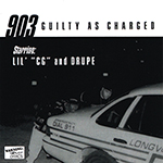 903 "Guilty As Charged"