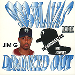 903 Playas "Dranked Out"Dranked Out"