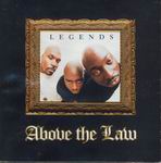 Above The Law "Legends"