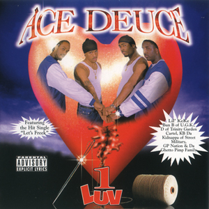 Ace Deuce "1 Luv"