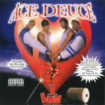 Ace Deuce "1 Luv"