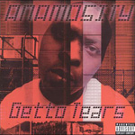 Anamosity "Getto Tears"