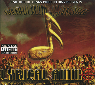 Anutha Relm Of Gangstaz "Lyrical Ammo"