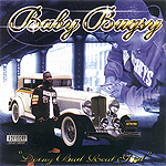 Baby Bugsy "Doing Bad Real Good"