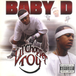 Baby D "Lil Chopper Toy"