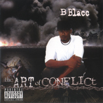 B Blacc "The Art Of Conflict"