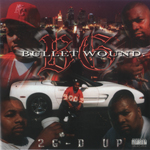 BG Bulletwound "2 G&#39;d Up"