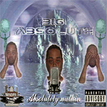 Big Absolute "Absolutely Nuthin"