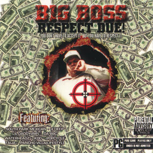 Big Boss "Respect Due"