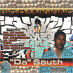 Big Dank King "Da South"