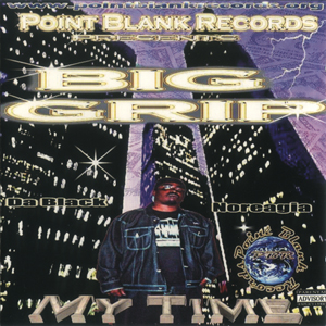 Big Grip "My Time"