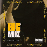 Big Mike "Nawlins Phats"