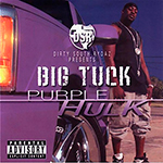 Big Tuck "Purple Hulk"
