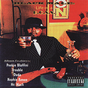 Black Male "Life Of A B.O.S.S."