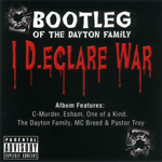Bootleg "I Declare War"