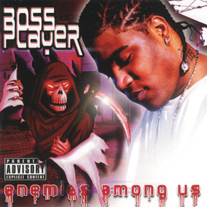 Boss Player "Enemies Among Us" 