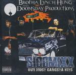 Brotha Lynch Hung &#38; Doomsday Productions "Siccmixx"