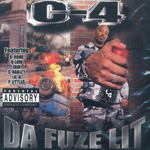 C-4 "Da Fuze Lit"