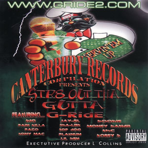 Canterbury Records "Str8 Out Tha Gutta"