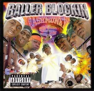 Cash Money Millionaires "Baller&#39; Blockin"