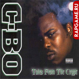C-Bo "Tales From The Crypt"
