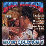 Cold Blooded "How Cold Am I"