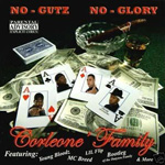 Corleone Family "No Gutz, No Glory"