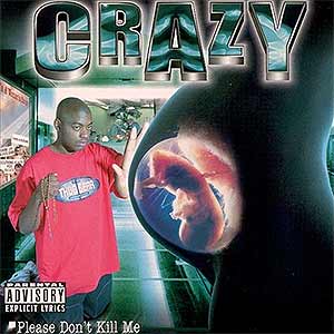 Crazy "Please Don&#39;t Kill Me"