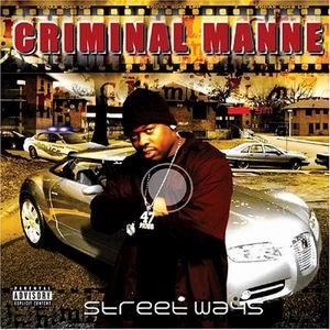 Criminal Manne "Street Ways"