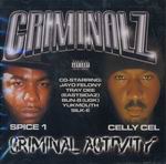 Criminalz "Criminal Activity"