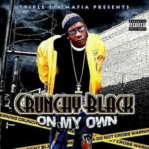 Crunchy Black "On My Own"