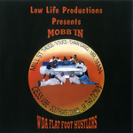 Da Flat Foot Hustlers "Mobb&#39;in W/ Da Flat Foot Hustlers"