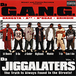 Da G.A.N.G. "Da Jiggalaters"