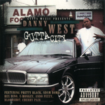 Danny West "Gutta City"