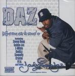 Daz Dillinger "DPGC: U Know What Im Throwin Up"