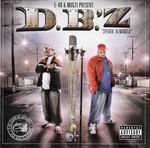 D.B'Z "Speakin In Mannish"