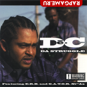 De-C "Da Struggle"