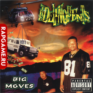 Delinquents "Big Moves"