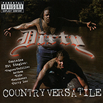 Dirty "Country Versatile"