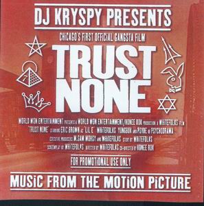 DJ Kryspy "Trust None" OST
