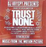 DJ Kryspy "Trust None" OST