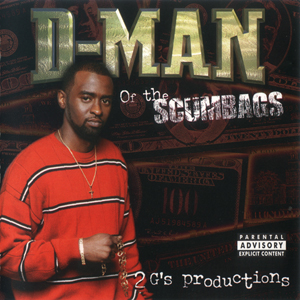 D-Man "2 G&#39;s Productions Presents D-Man"